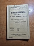 Istoria bisericeasca universala-din anul 1930-catehism si liturgica-2000 exemp.