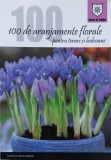100 de aranjamente florale pentru terase si balcoane