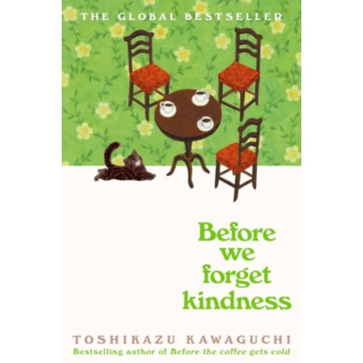 Before We Forget Kindness - Toshikazu Kawaguchi foto