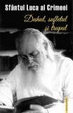 Cumpara ieftin Duhul Sufletul Si Trupul (Puterea Inimii), Sfantul Luca Al Crimeei - Editura Sophia
