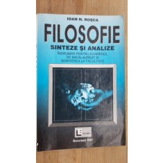 Filosofie. Sinteze si analize- Ioan N.Rosca