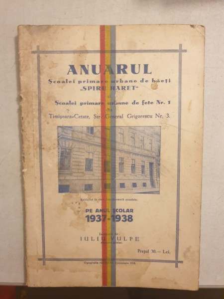 Anuarul Scoalei primare urbane de baieti &quot;Spiru Haret&quot;