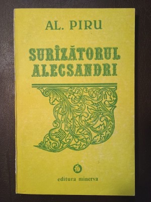 Al. Piru - Sur&amp;acirc;zătorul Alecsandri foto
