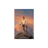 To the Heights: A Novel Based on the Life of Blessed Pier Giorgio Frassati