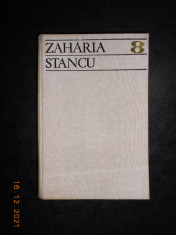 ZAHARIA STANCU - SCRIERI volumul 8 JOCUL CU MOARTEA / PADUREA NEBUNA foto