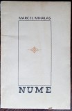 Cumpara ieftin MARCEL MIHALAS: NUME (VERSURI) [VOLUM DE DEBUT 1967 / DEDICATIE-AUTOGRAF PT ION BANUTA]