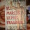 Eu, Marcus Ulpius Traianus - Jesus Pardo an 2005,171 pagini