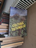 Cultura tutunului - Marius Sorin Zaharia