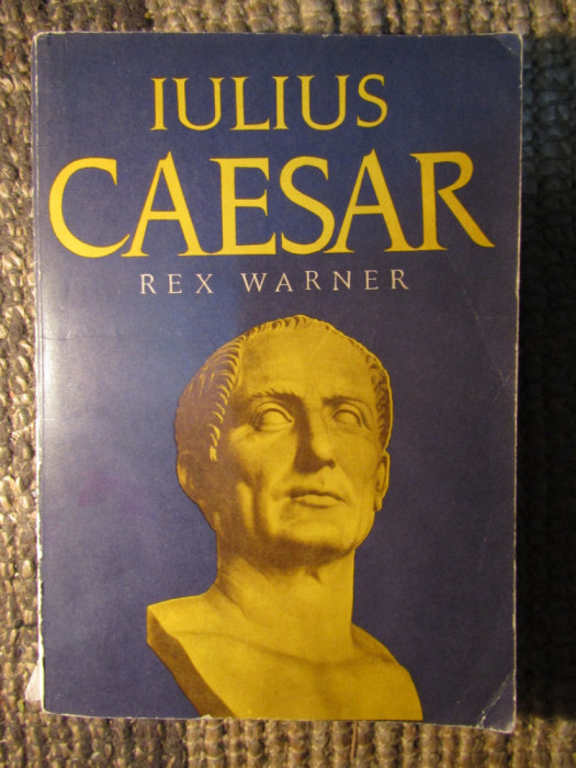 IULIUS CAESAR-REX WARNER