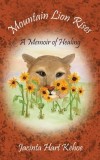 Mountain Lion Rises: A Memoir of Healing