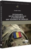 Integrarea socio-profesionala a veteranilor din teatrele de operatii - Dumitru Budacu