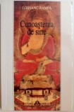 CUNOASTEREA DE SINE de LOBSANG RAMPA , 2004