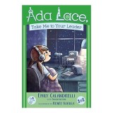 Ada Lace, Take Me to Your Leader
