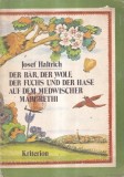 Josef Haltrich - Der Bar, der Wolf, der Fuchs und der Hase auf dem Medwischer