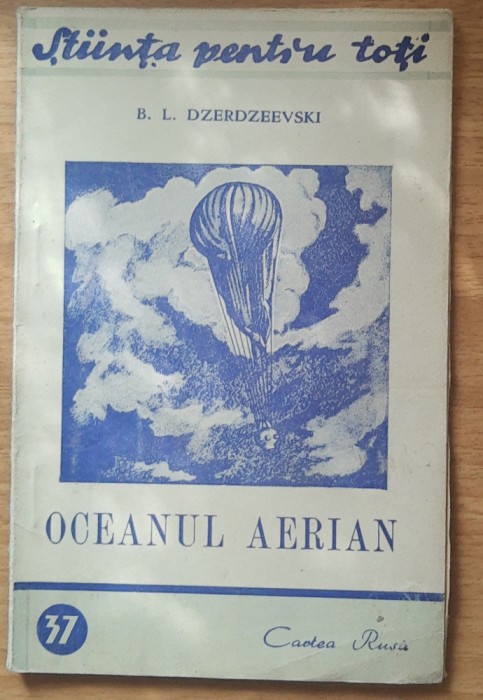OCEANUL AERIAN - B. L. DZERDZEEVSKI