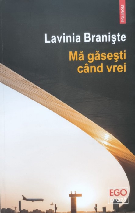 Ma Gasesti Cand Vrei - Lavinia Braniste , E398