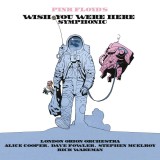 Pink Floyd&#039;s Wish You Were Here Symphonic | The London Orion Orchestra, Alice Cooper, Rick Wakeman, Dave Fowler, Stephen Mcelroy