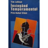 Tim LaHaye - Invingand Temperamentul Prin Duhul Sfant (Editia: 1999)