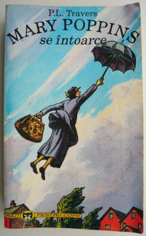 Mary Poppins se intoarce &ndash; P. L. Travers