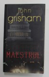 MAESTRUL de JOHN GRISHAM , 2007