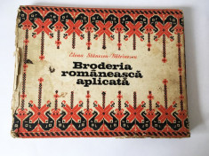 Broderia romaneasca aplicata - Elena Stanescu-Batrinescu, 1977 foto