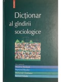 Massimo Borlandi (coord.) - Dictionar al gandirii sociologice (Editia: 2009)