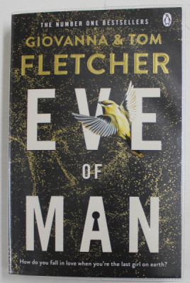 EVE OF MAN by GIOVANNA and TOM FLETCHER , 2020 foto