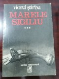 Viorel Stirbu - Marele sigiliu ( vol. III )