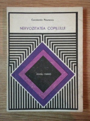 NERVOZITATEA COPILULUI de CONSTANTIN PAUNESCU , 1977 foto