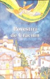 POVESTIRI DE CRACIUN-ALEXANDROS PAPADIAMANTIS-356597