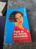 Fața ta nu minte niciodată - Michio Kushi