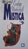 Mistica - Evelyn Underhill - Carte Spiritualitate si Ezoterism