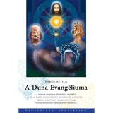A Duna Evang&eacute;liuma - A magyar szakr&aacute;lis őst&ouml;rt&eacute;net felt&aacute;r&aacute;sa - Bakos Attila