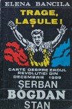 Trage, lasule! - 1990 - Elena Bancila (H340)