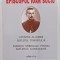 EPISCOPUL IOAN SUCIU , APOSTOL AL IUBIRII , SUFLETUL TINERETULUI de VICTORIA MAN - NICOLAE , 2003