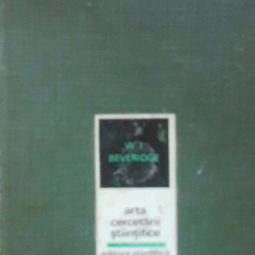 ARTA CERCETARII ȘTIINȚIFICE - W.I. BEVERIDGE - Ediția 1968
