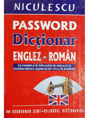 Stefan Firica - Password - Dictionar englez-roman cu exemple si explicatii (editia 2005) foto