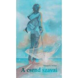 A csend szavai - N&eacute;meth Mil&aacute;n
