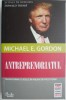 Antreprenoriatul - Michael E. Gordon, Carte Afaceri