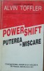 Power Schift Puterea in miscare - Alvin Tofler - Editura Antet, 1995