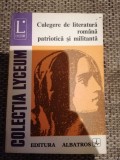 Culegere de literatura romana patriotica si militanta