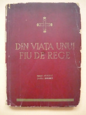 TEOFIL G. SIDOROVICI - DIN VIATA UNUI FIU DE REGE ( MIHAI I ) - 1937 foto