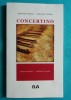 Serban Foarta &ndash; Concertino ( editie bilingva )