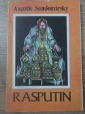 RASPUTIN - Axentie Sandomirsky - Editura Intim 1994 - Carte Istorie, Biografii - Limba Romana, 126 Pagini