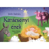 Kar&aacute;csonyi &eacute;nek - Zelk Zolt&aacute;n