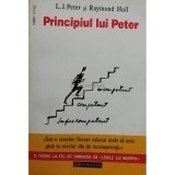 L. J. Peter - Principiul lui Peter (Editia: 1994)
