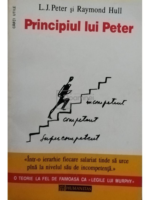 L. J. Peter - Principiul lui Peter (Editia: 1994)