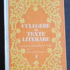 Culegere de texte literare pentru clasele V-VIII, vol. I - Dumitru Săvulescu
