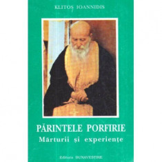Klitos Ioannidis - Parintele Porfirie - Marturii si experiente - 121435