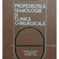 Fl. Mandache - Propedeutică, semiologie și clinică chirurgicală (editia 1976)